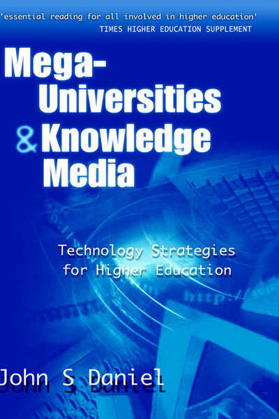 Cover for John Daniel · Mega-universities and Knowledge Media (Inbunden Bok) (1996)