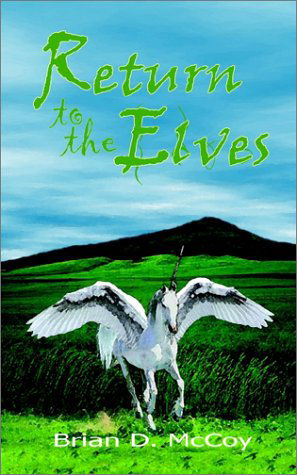 Cover for Brian D. Mccoy · Return to the Elves (Paperback Book) (2002)