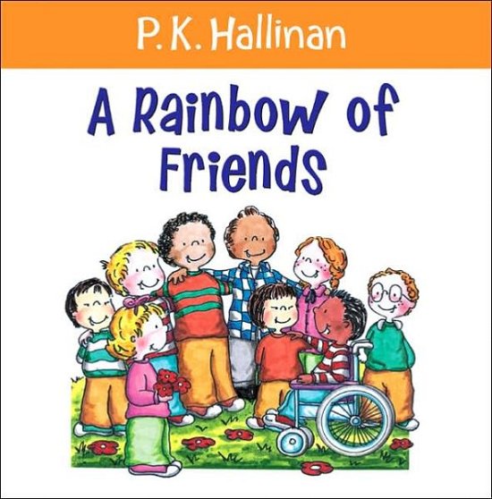 Cover for P. K. Hallinan · Rainbow of Friends (Pocketbok) (2005)
