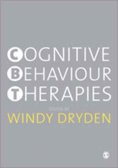 Cognitive Behaviour Therapies - Windy Dryden - Books - Sage Publications Ltd - 9780857021199 - January 20, 2012