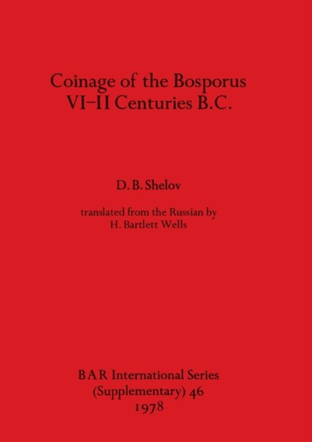 Cover for D B Shelov · Coinage of the Bosporus (Taschenbuch) (1978)