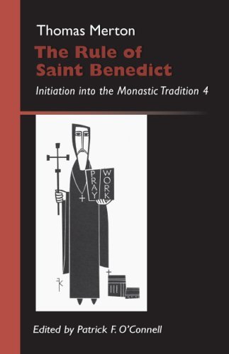 Cover for Thomas Merton · The Rule of Saint Benedict: Initiation into the Monastic Tradition (Monastic Wisdom Series) (Taschenbuch) (2009)