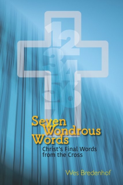 Cover for Wes Bredenhof · Seven Wondrous Words (Paperback Book) (2019)