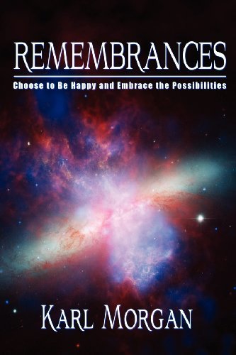 Cover for Karl Morgan · Rememberances: Choose to Be Happy and Embrace the Possibilities (Paperback Book) (2012)