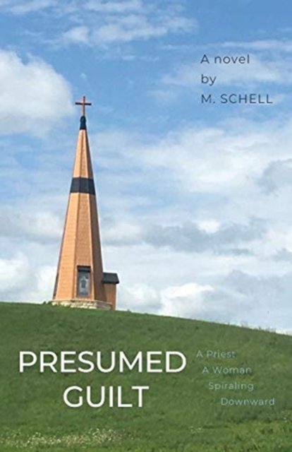 Cover for M Schell · Presumed Guilt (Paperback Bog) (2021)