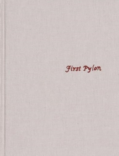 Cole Lu · First Pylon (Paperback Book) (2023)