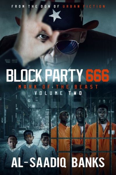 Cover for Al-Saadiq Banks · Block Party 666 : Mark of the Beast Volume 2 (Paperback Book) (2019)