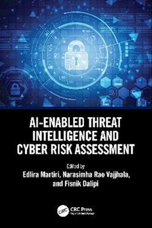 Cover for AI-Enabled Threat Intelligence and Cyber Risk Assessment (Paperback Book) (2025)