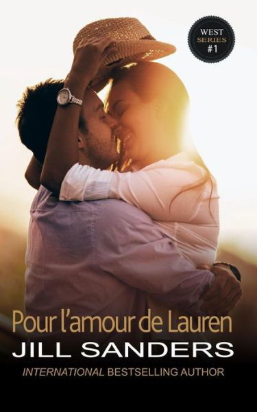 Cover for Jill Sanders · Pour l'amour de Lauren (Paperback Book) (2019)