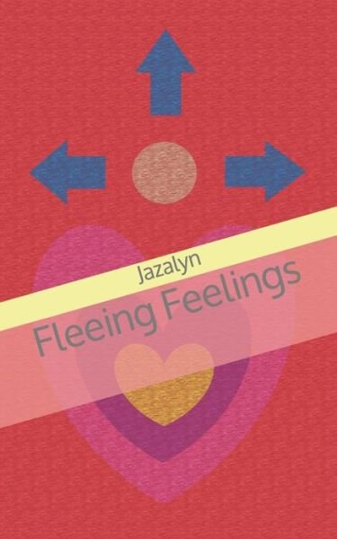 Cover for Jazalyn · Fleeing Feelings (Paperback Bog) (2019)