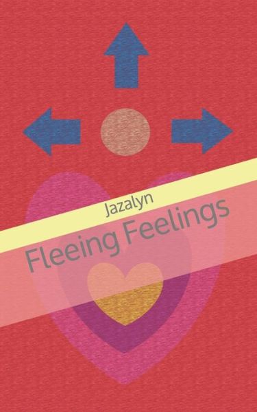 Cover for Jazalyn · Fleeing Feelings (Paperback Bog) (2019)