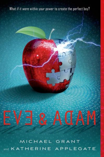 Cover for Michael Grant · Eve &amp; Adam (Pocketbok) (2013)