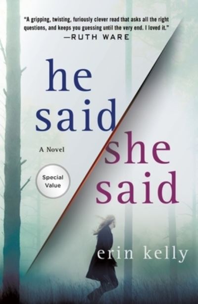 Cover for Erin Kelly · He Said / She Said (Paperback Book) (2021)