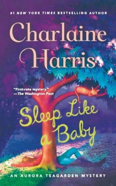 Sleep Like a Baby - Charlaine Harris - Böcker - St. Martin's Press - 9781250894199 - 28 augusti 2018
