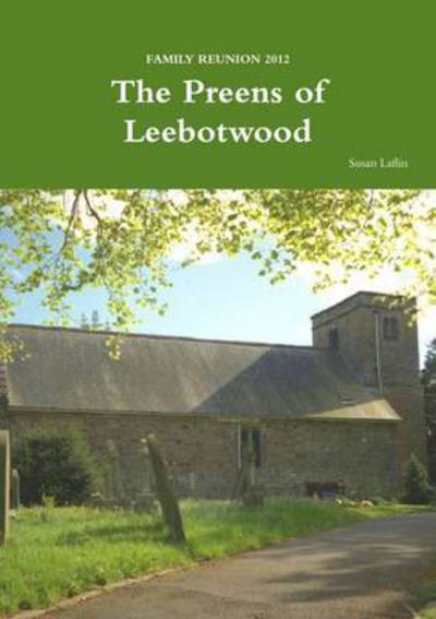 Cover for Susan Laflin · Family Reunion 2012: the Preens of Leebotwood (Pocketbok) (2015)