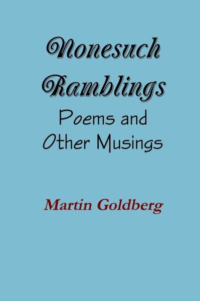 Cover for Martin Goldberg · Nonesuch Ramblings (Paperback Book) (2015)