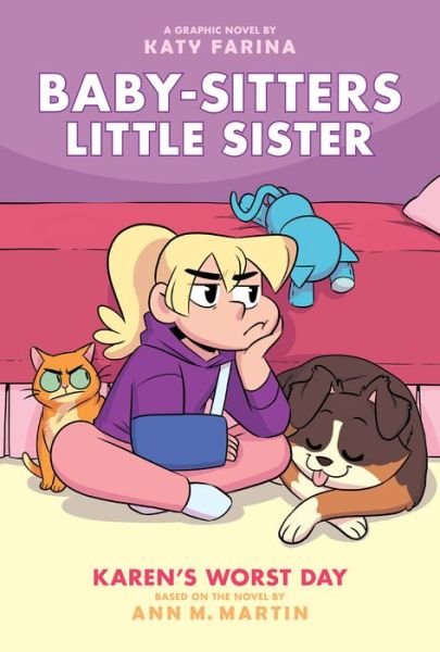 Cover for Ann M. Martin · Karen's Worst Day: A Graphic Novel (Baby-Sitters Little Sister #3) - Baby-Sitters Little Sister Graphix (Hardcover Book) (2020)