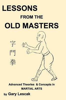 Cover for Gary Lescak · Lessons from the Old Masters (Paperback Book) (2016)