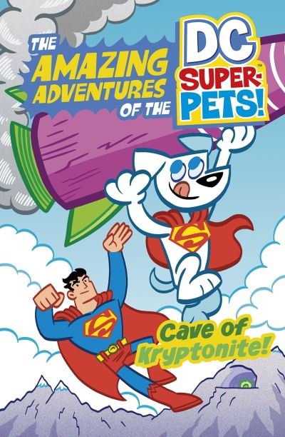 Cover for Steve Korte · Cave of Kryptonite - The Amazing Adventures of the DC Super-Pets (Paperback Book) (2021)