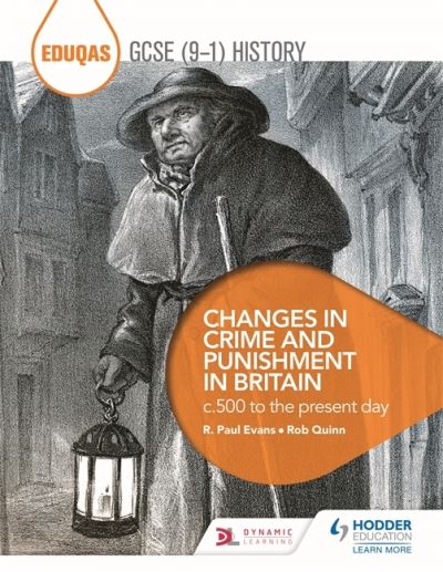 Cover for Rob Quinn · Eduqas GCSE (9-1) History Changes in Crime and Punishment in Britain c.500 to the present day (Paperback Book) (2021)