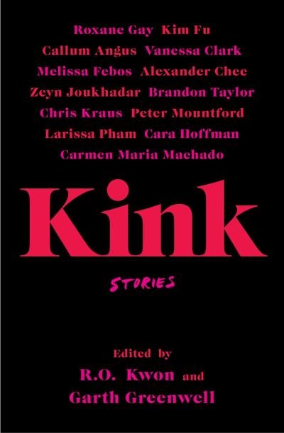 Kink - R.O. Kwon - Books - Simon & Schuster Ltd - 9781398503199 - February 9, 2021