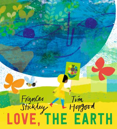 Cover for Frances Stickley · Love, the Earth (Hardcover Book) (2023)