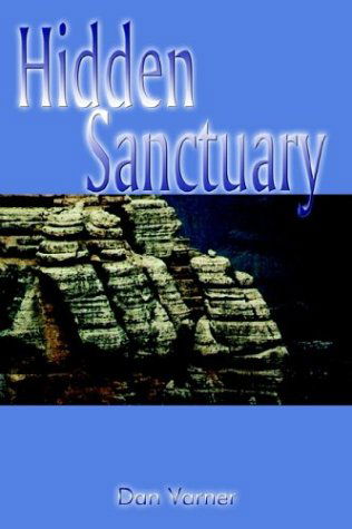 Cover for Dan Varner · Hidden Sanctuary (Paperback Book) (2003)