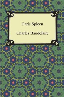 Cover for Charles Baudelaire · Paris Spleen (Paperback Book) (2015)