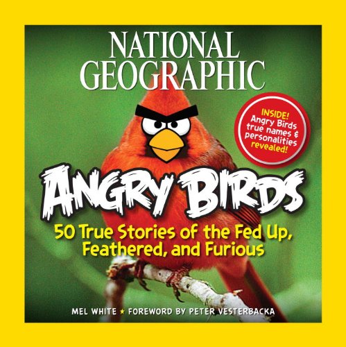 Cover for Mel White · NG Angry Birds (Hardcover Book) (2013)