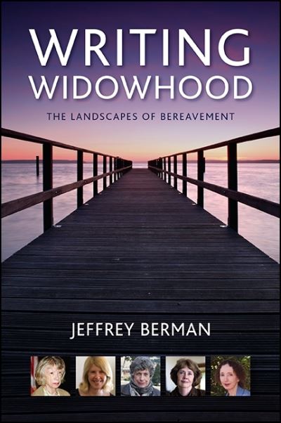 Cover for Jeffrey Berman · Writing widowhood (Book) (2015)