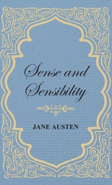 Cover for Jane Austen · Sense and Sensibility (Inbunden Bok) [Reprint edition] (2008)