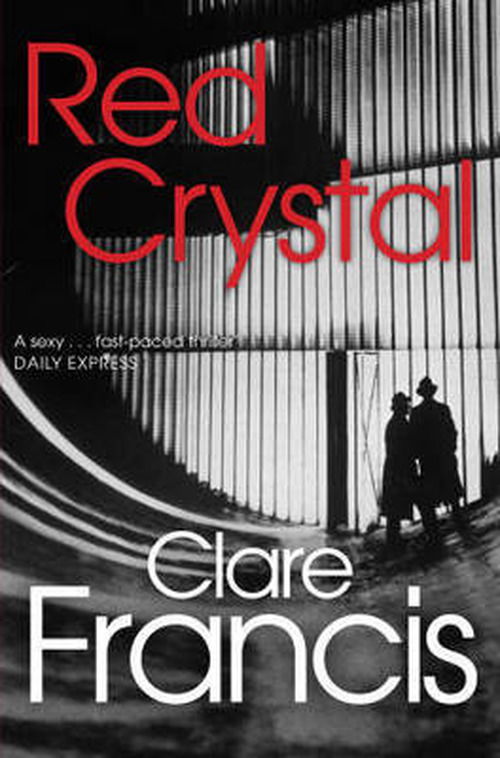 Cover for Clare Francis · Red Crystal (Paperback Book) [New edition] (2013)