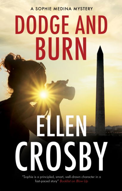 Cover for Ellen Crosby · Dodge and Burn - A Sophie Medina Mystery (Hardcover Book) [Main - Large Print edition] (2024)