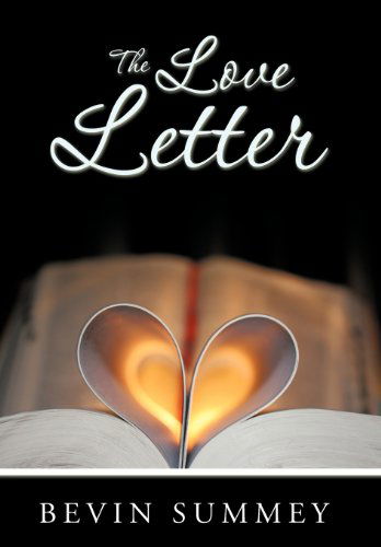 Cover for Bevin Summey · The Love Letter (Hardcover Book) (2012)