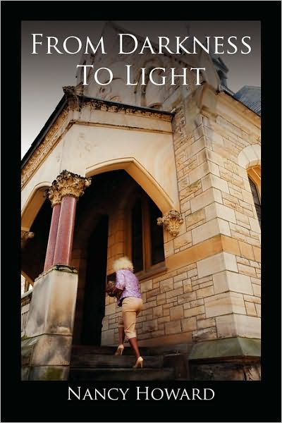 Cover for Nancy Howard · From Darkness to Light (Paperback Book) (2010)