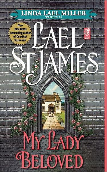 My Lady Beloved - Lael St James - Books - Pocket Books - 9781451611199 - July 1, 2010