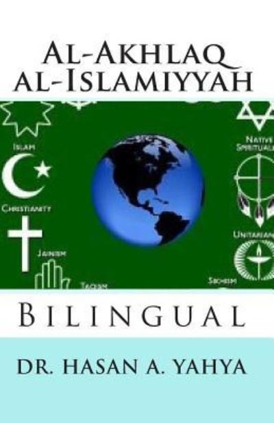 Cover for Hasan A Yahya · Al-Akhlaq al-Islamiyyah (Pocketbok) (2010)