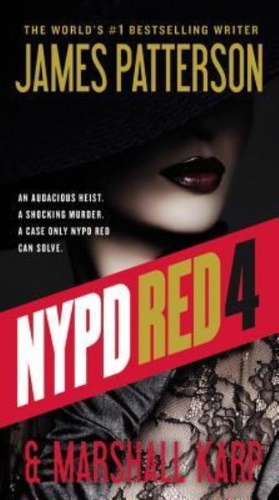 Cover for James Patterson · NYPD Red 4 (Bok) (2017)
