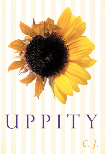 Cover for C. J. · Uppity (Hardcover Book) (2012)