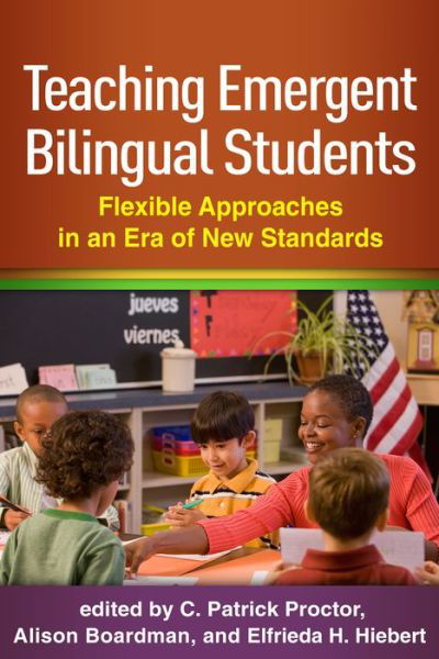 Cover for Teaching Emergent Bilingual Students: Flexible Approaches in an Era of New Standards (Gebundenes Buch) (2016)