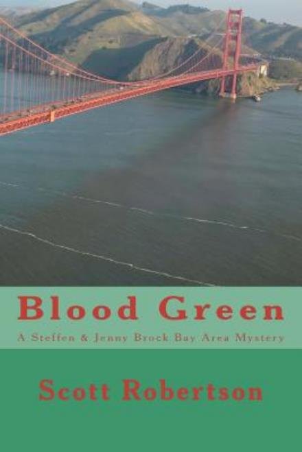 Cover for Scott Robertson · Blood Green (Paperback Bog) (2011)
