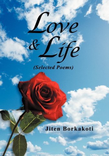 Cover for Jiten Borkakoti · Love &amp; Life: (Selected Poems) (Hardcover Book) (2012)