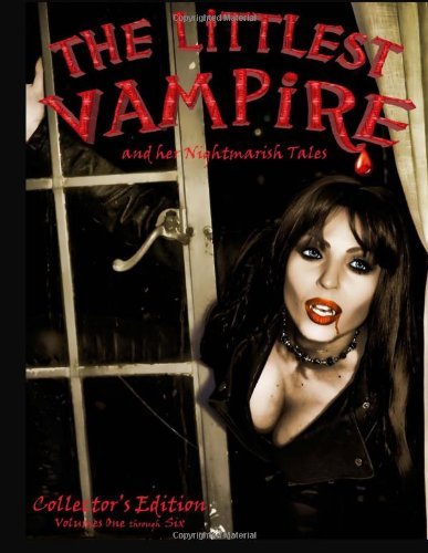 Cover for Ms Salvina Laila Vitale · The Littlest Vampire: Nightmarish Tales; Books One Through Six (Paperback Bog) (2012)
