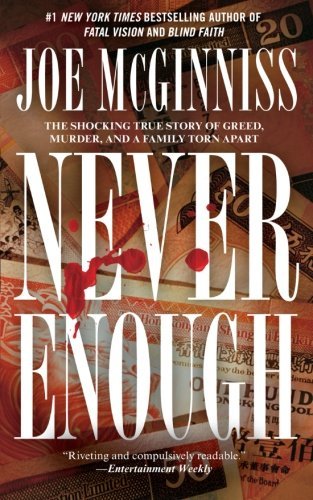Cover for Joe Mcginniss · Never Enough (Pocketbok) [Reprint edition] (2012)