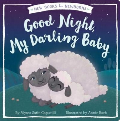 Cover for Alyssa Satin Capucilli · Good night, my darling baby (Bog) [First Little Simon edition. edition] (2017)