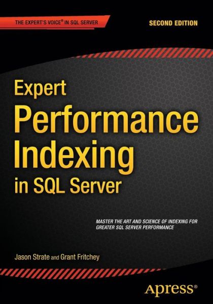 Cover for Jason Strate · Expert Performance Indexing in SQL Server (Paperback Book) [2nd edition] (2015)