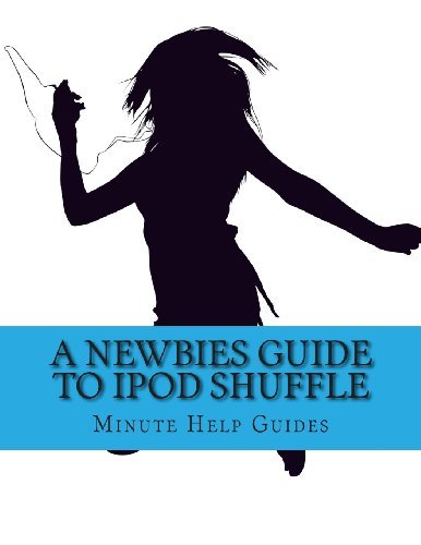 Cover for Minute Help Guides · A Newbies Guide to Ipod Shuffle (Paperback Book) (2013)