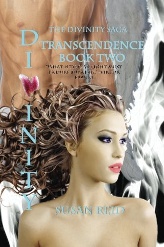 Cover for Susan Reid · Divinity: Transcendence: Book Two: the Divinity Saga (Volume 2) (Paperback Bog) (2013)