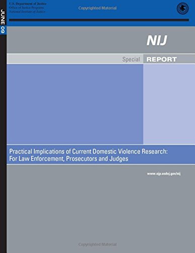 Cover for U.s. Department of Justice · Practical Implications of Current Domestic Violence Research: for Law Enforcement, Prosecutors and Judges (Pocketbok) (2014)