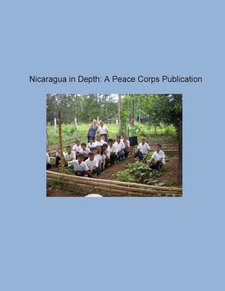 Cover for Peace Corps · Nicaragua in Depth: a Peace Corps Publication (Pocketbok) (2014)